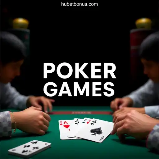 Exploring the Thrilling World of Poker Games with Hubet⭐️ ONLINE PLATAFORMA OFICIAL, seu site confiável!